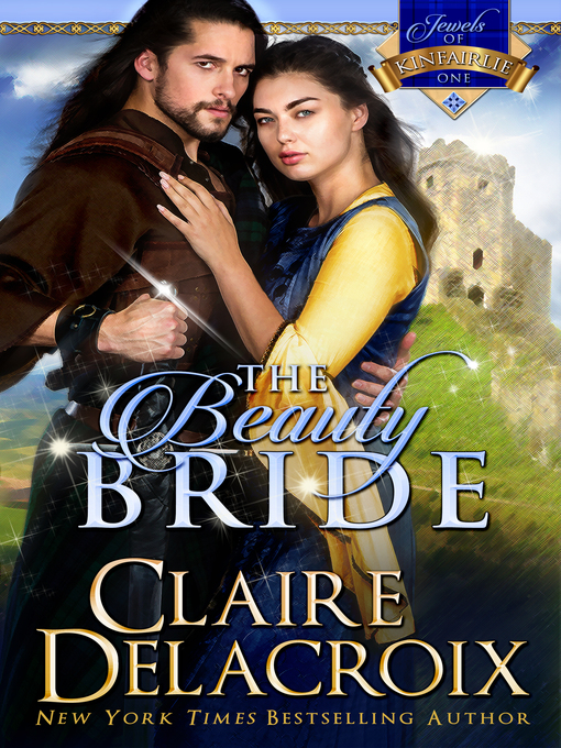 Title details for The Beauty Bride by Claire Delacroix - Wait list